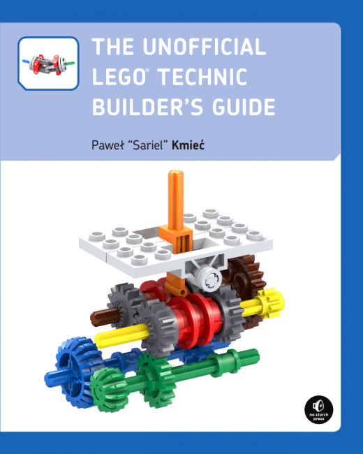 Unofficial LEGO Technic Builder's Guide | No Starch Press