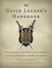 Guild Leader's Handbook Guild Leader's Handbook