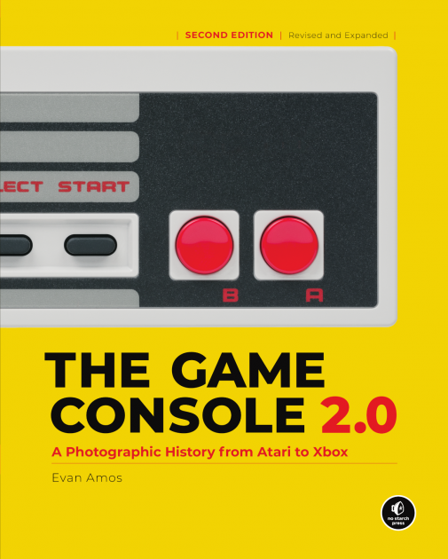 The Game Console 2.0 No Starch Press