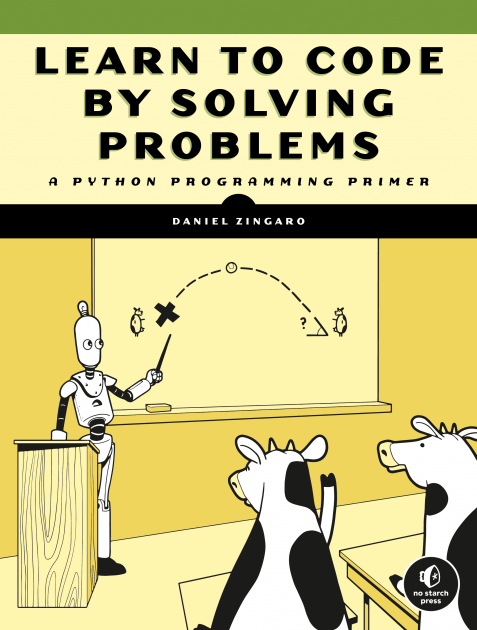 learn-to-code-by-solving-problems-no-starch-press