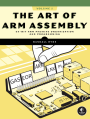 The Art of ARM Assembly cover