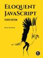 Eloquent JavaScript, 4th Edition