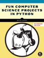 Fun Computer Science Projects in Python placeholder cover