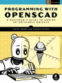 Programming with OpenSCAD Front Cover