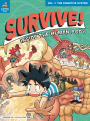 Survive! Inside the Human Body, Vol. 1
