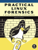 Practical Linux Forensics Cover