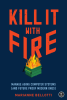 Kill It with Fire Cover