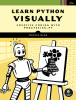 Learn Python Visually Front Cover