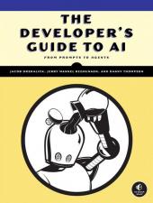 The Developer's Guide to AI