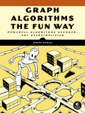 Graph Algorithms the Fun Way placeholder cover