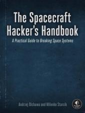 The Spacecraft Hacker's Handbook