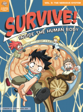 Survive! Inside the Human Body, Vol. 3
