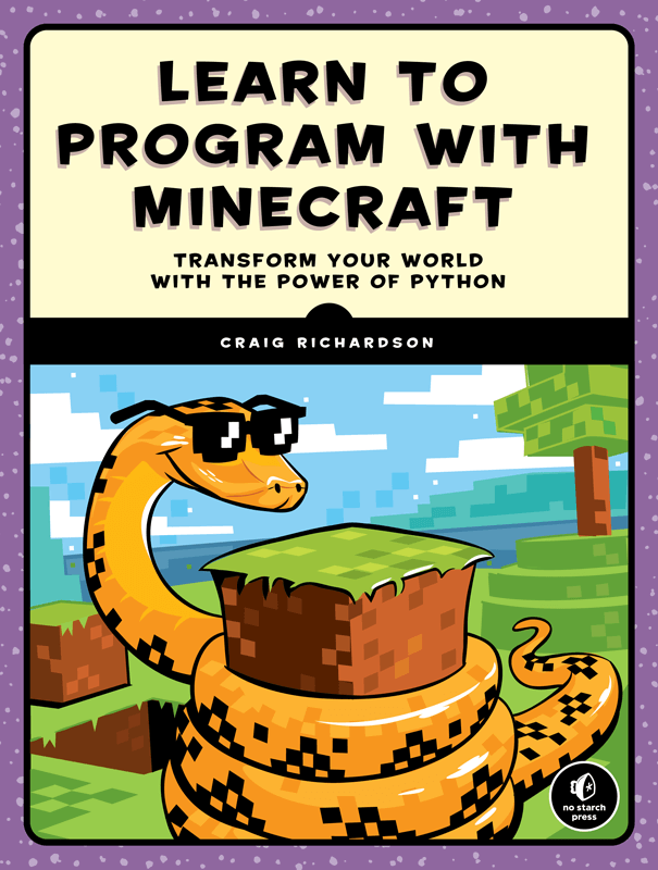 Learn To Program With Minecraft No Starch Press