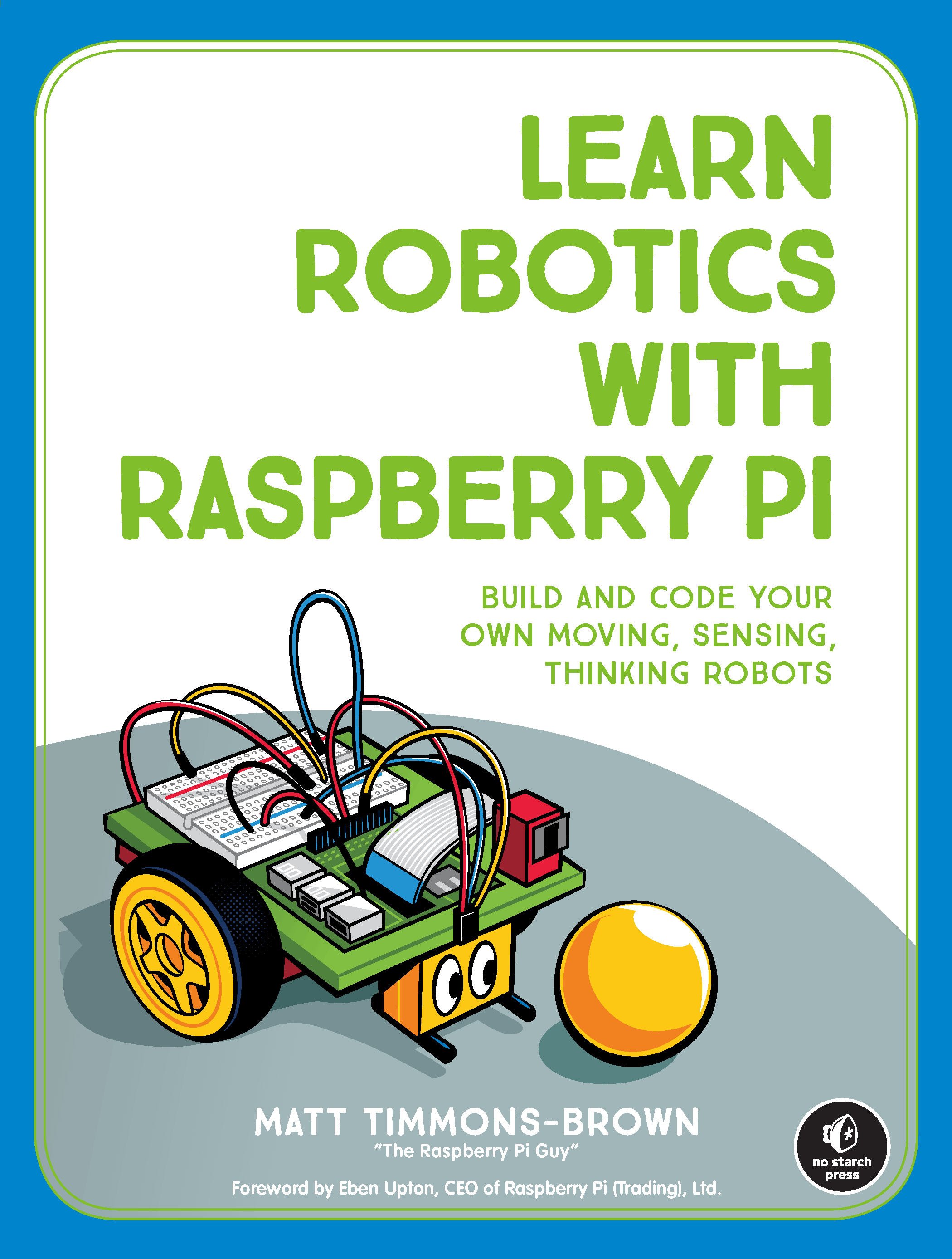 Learn Robotics with Raspberry | No Starch Press