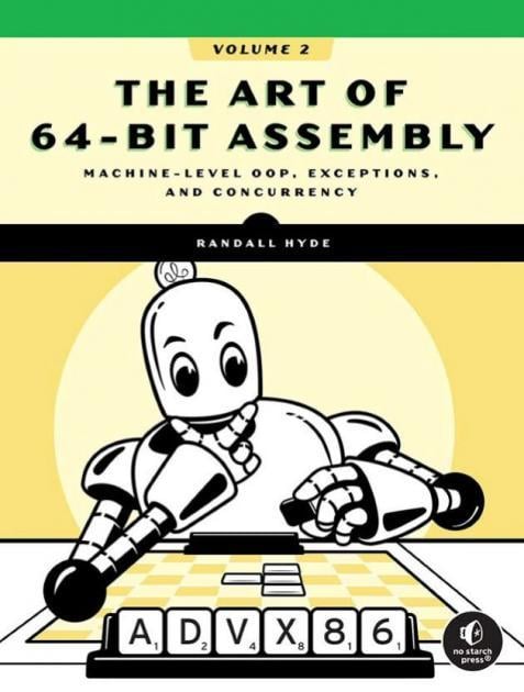 The Art of 64-Bit Assembly, Volume 2 | No Starch Press
