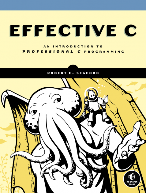 Effective C No Starch Press Effective C No Starch Press